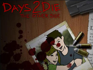 Days2Die – The Other Side