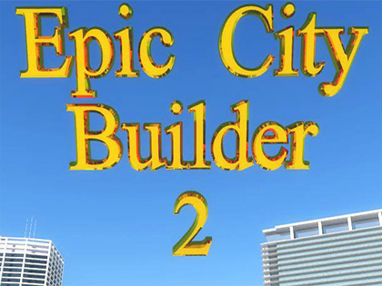 Epic City Builder 2