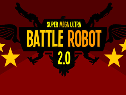 Super Mega Ultra Battle Robot 2