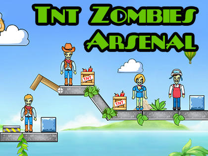 Tnt Zombies Arsenal